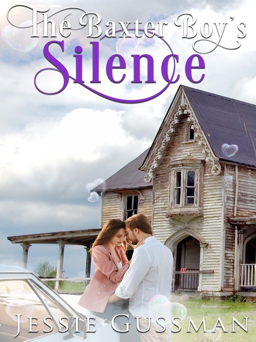 Title details for The Baxter Boy's Silence by Jessie Gussman - Available